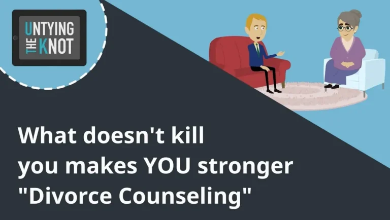 Illustration of a man and woman seated for counseling with text "What doesn't kill you makes YOU stronger 'Divorce Counseling'" and Untying the Knot logo.