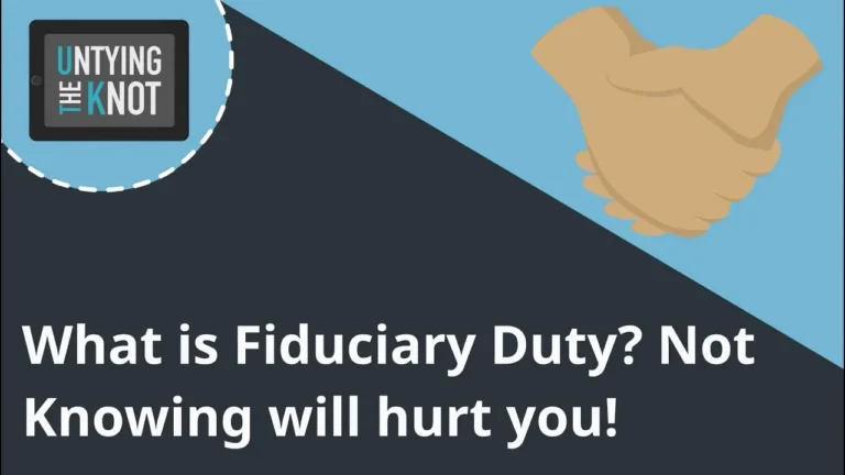 Graphic with blue and dark gray background, showing two clasped hands and text "What is Fiduciary Duty? Not Knowing will hurt you!" with a logo reading "Untying the Knot.